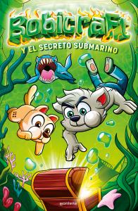 Bobicraft 2: Bobicraft y el secreto submarino