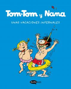 Tom-Tom y Nana 4: Unas vacaciones infernales