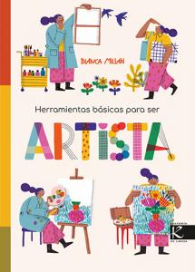 Herramientas básicas para ser artista