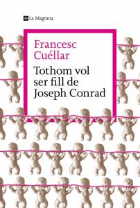 Tothom vol ser fill de Joseph Conrad