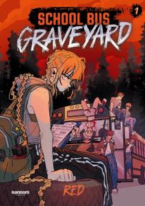 School Bus Graveyard (edición en español) 1