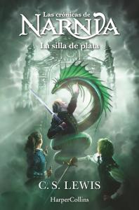 Las crónicas de Narnia: La silla de plata (Libro 6)
