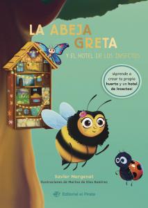 La abeja Greta y el hotel de los insectos
