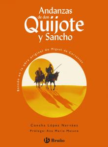 Andanzas de Don Quijote y Sancho.