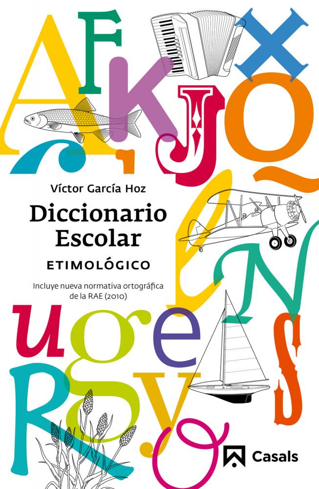 Diccionario Escolar Etimológico (2012)