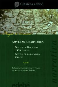 Novelas Ejemplares (Clasicos). Edebe