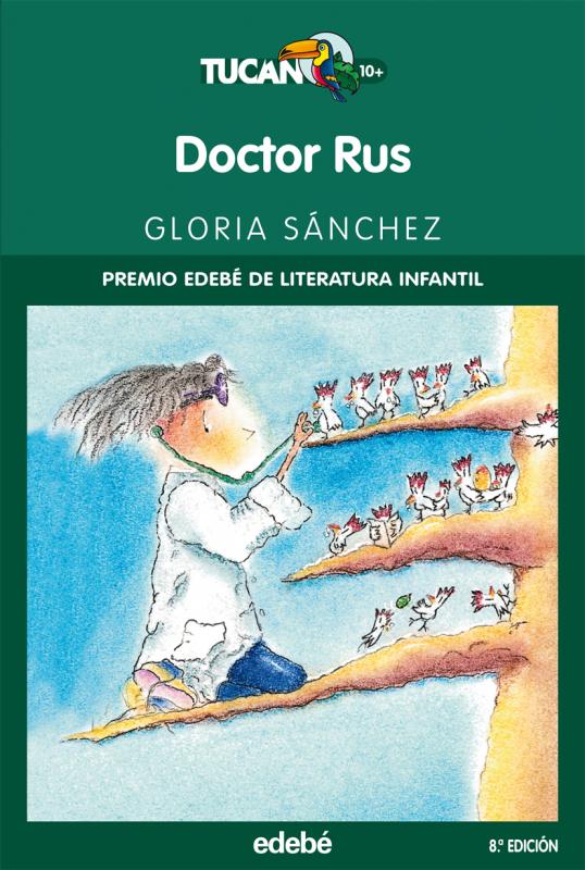 Doctor Rus (Tucan 10). Edebe