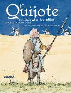 El Quijote contado a los niños. Edebe