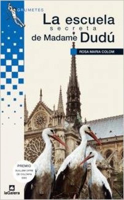 Grumetes: La escuela de Madame Dudú