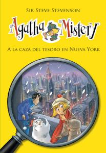 Agatha Mistery 14. La caza del Tesoro en Nueva York