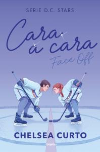 Cara a cara (Serie D. C. Stars 1)