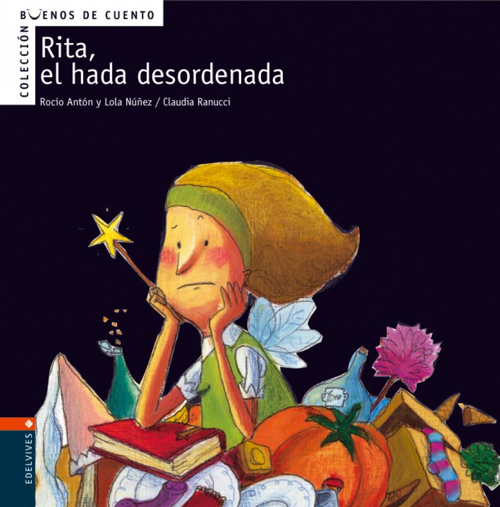 Colección Pictogramas: Rita, el hada desordenada