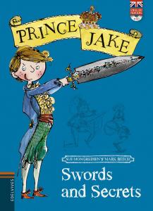 Prince Jake: Swords and secret