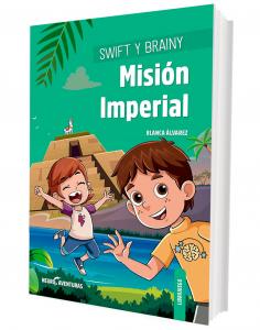 Swift y Brainy: Misión Imperial