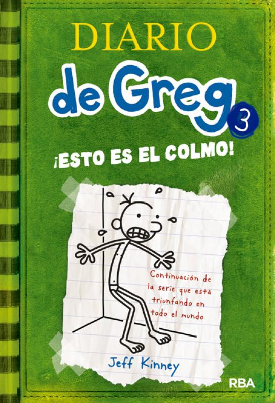 Diario de Greg 3 - ¡Esto es el colmo!