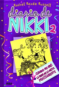 Diario de Nikki 2 - Cuando no eres la reina de la fiesta precisamente