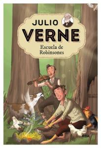 Julio Verne - Escuela de Robinsones (edición actualizada, ilustrada y adaptada)