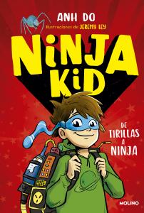 Ninja kid 1: de tirrillas a Ninja