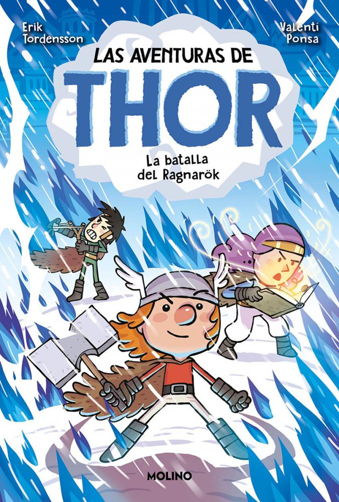 Las aventuras de Thor 3. La batalla de Ragnar?k