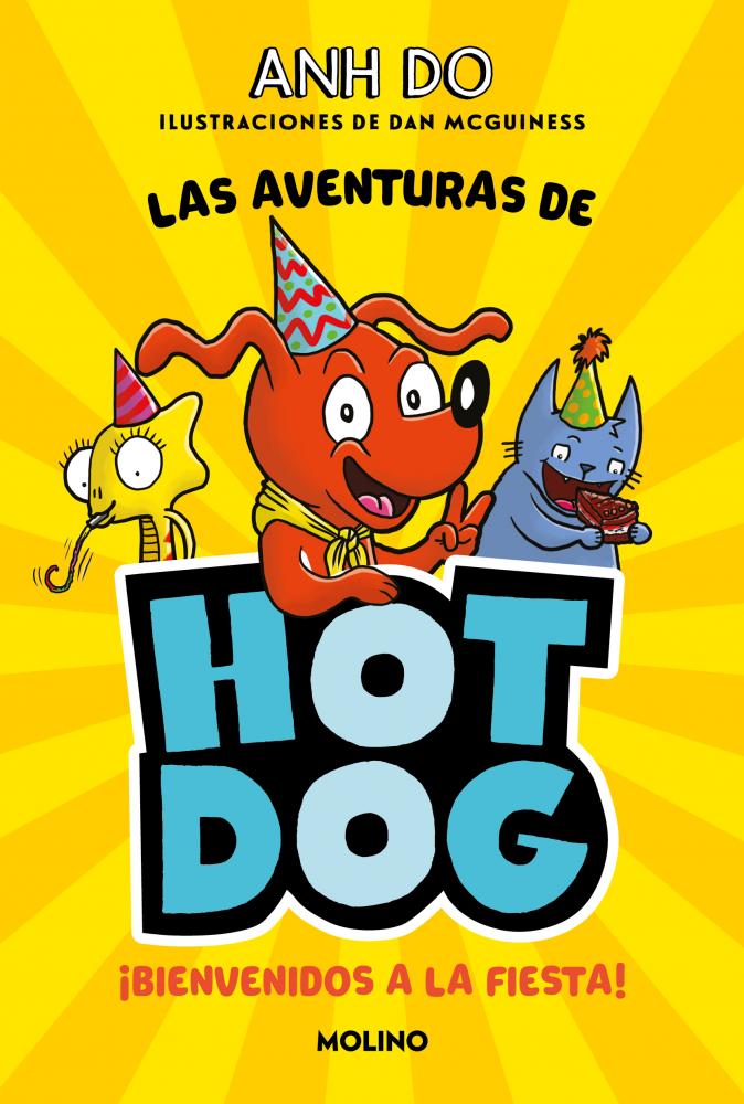 ¡Las aventuras de Hotdog! 2: Bienvenidos a la fiesta