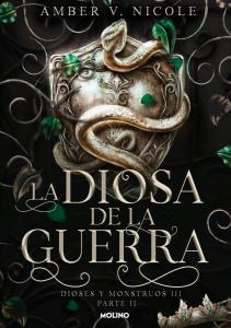 La diosa de la guerra (Dioses y monstruos 3.2)