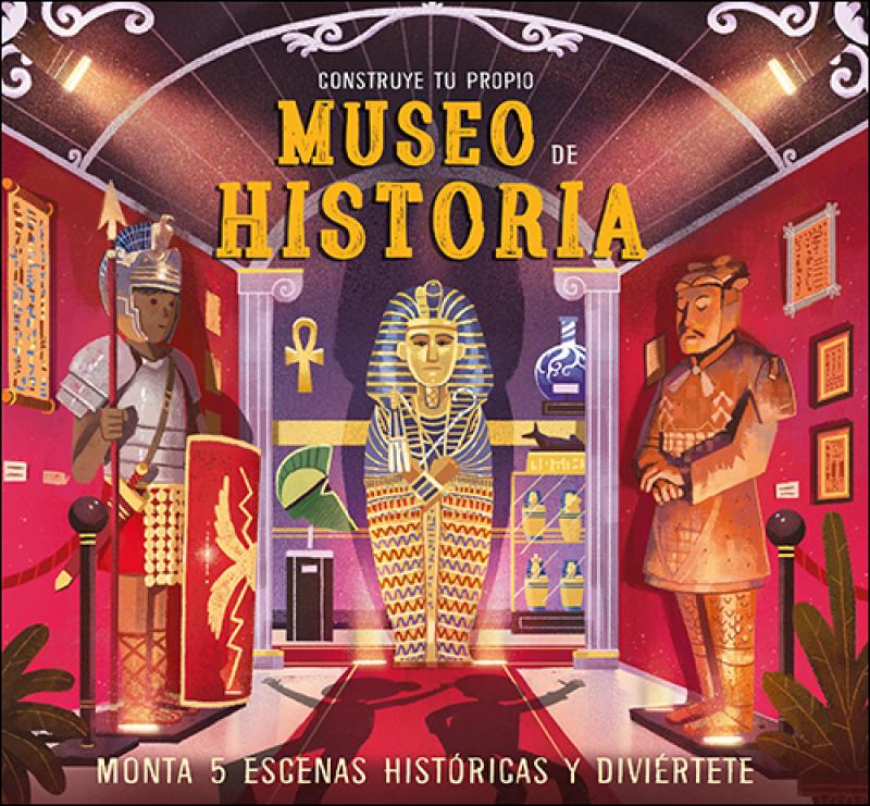 Construye tu Museo de Historia