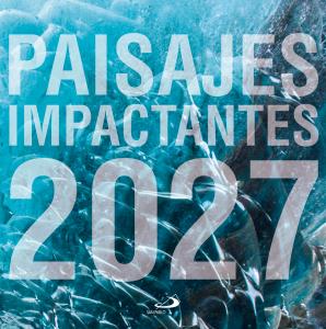 Calendario Paisajes impactantes 2027