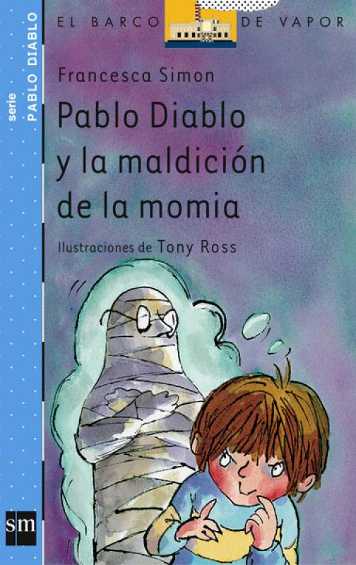 Pablo Diablo y la maldición de la momia. SM