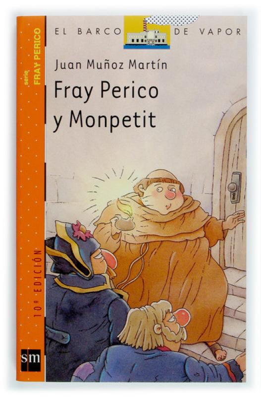 Fray Perico y Monpetit. SM