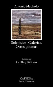 Soledades, Galerías y otros poemas