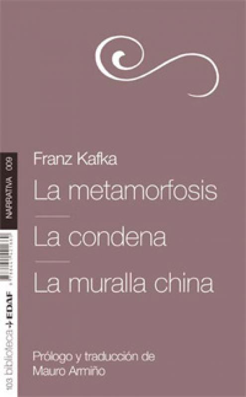 METAMORFOSIS/CONDENA/MURALLA