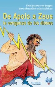De Apolo a Zeus: La venganza de los dioses.
