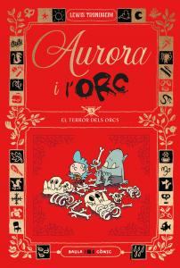 Aurora i l Orc. El terror dels Orcs