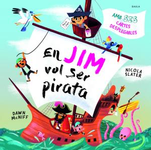 En Jim vol ser pirata