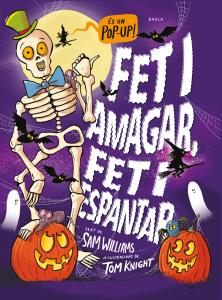 Fet i amagar, fet i espantar