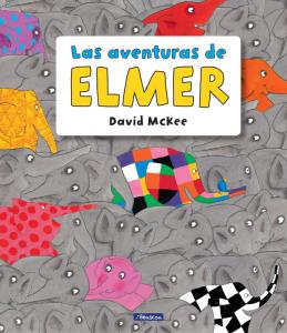 Las aventuras de Elmer. Recopilatorio