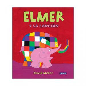 Elmer y la canción (Elmer. Álbum ilustrado)