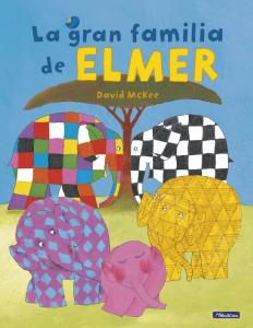 La gran familia de Elmer (Colección Elmer)