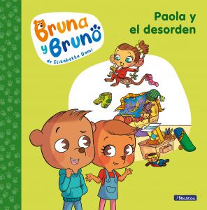 Bruna y Bruno 2: Paola y el desorden