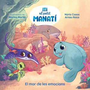 Iti, el petit manatí - El mar de les emocions