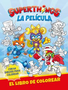 Superthings. Actividades - Superthings. La película. Libro de colorear
