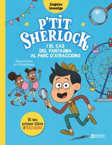 P tit Sherlock i el cas del fantasma al parc d atraccions