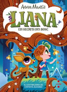 Liana 4: Els secrets del bosc