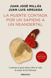 La muerte contada por un sapiens a un neandertal (edición limitada)