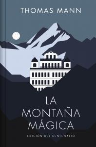 La montaña mágica (edición especial en tapa dura)