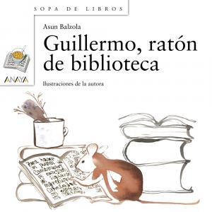 GUILLERMO,RATÓN DE BIBLIOTECA