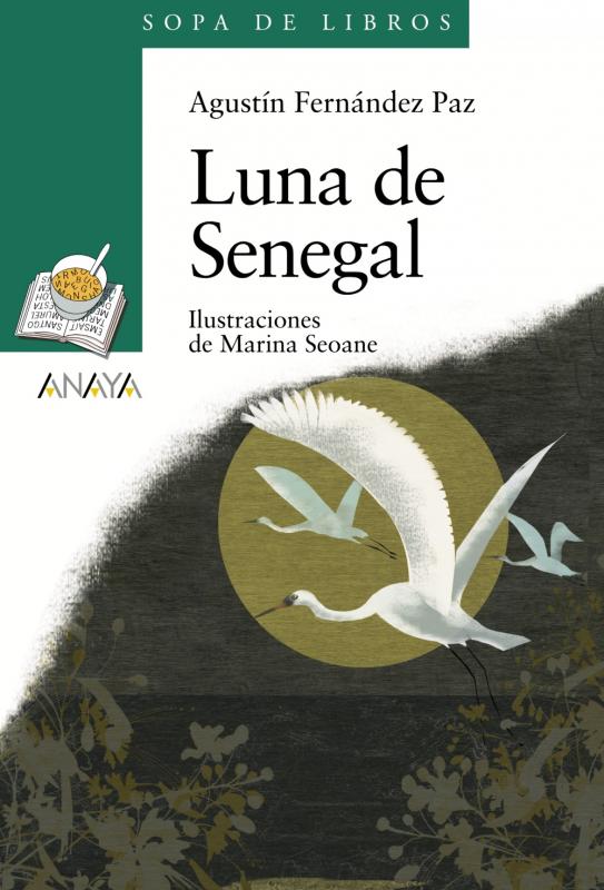 Luna de Senegal (Sopa Libros). Anaya