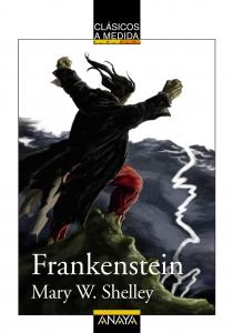 Frankenstein (clásicos medida). Anaya