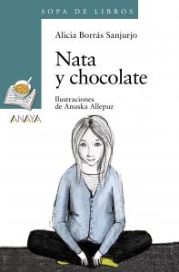 Nata y chocolate (sopa libros). Anaya