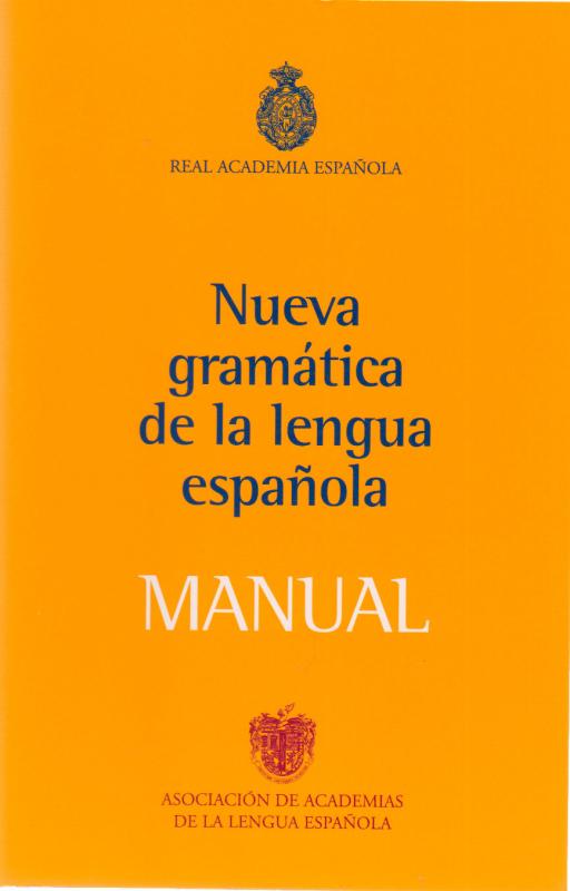 Manual gramática de la lengua Española